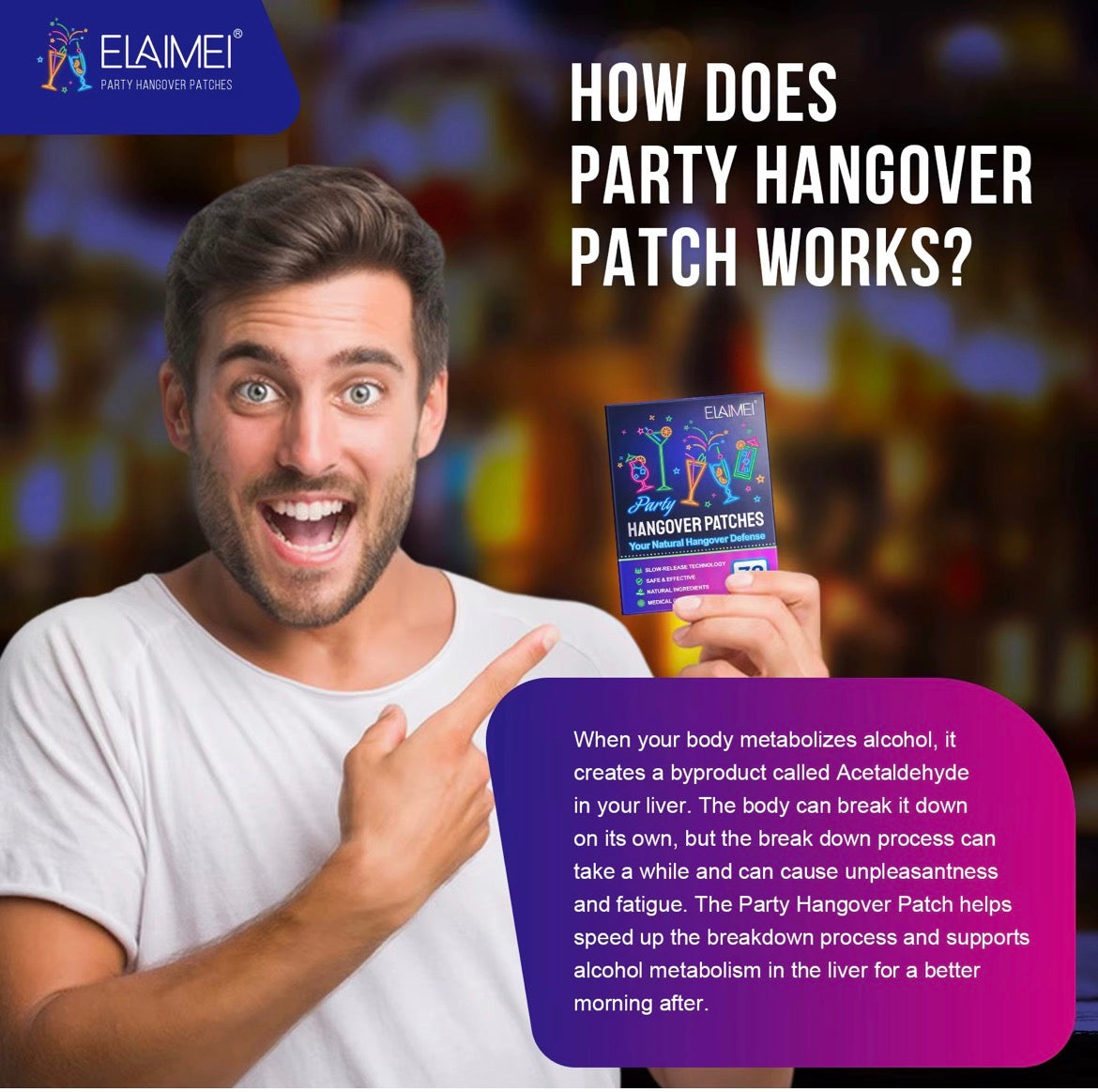 A man in a white t-shirt holds a small Elai mei hangover patch while pointing at text explaining how the patch works, with a dark, blurred party background.